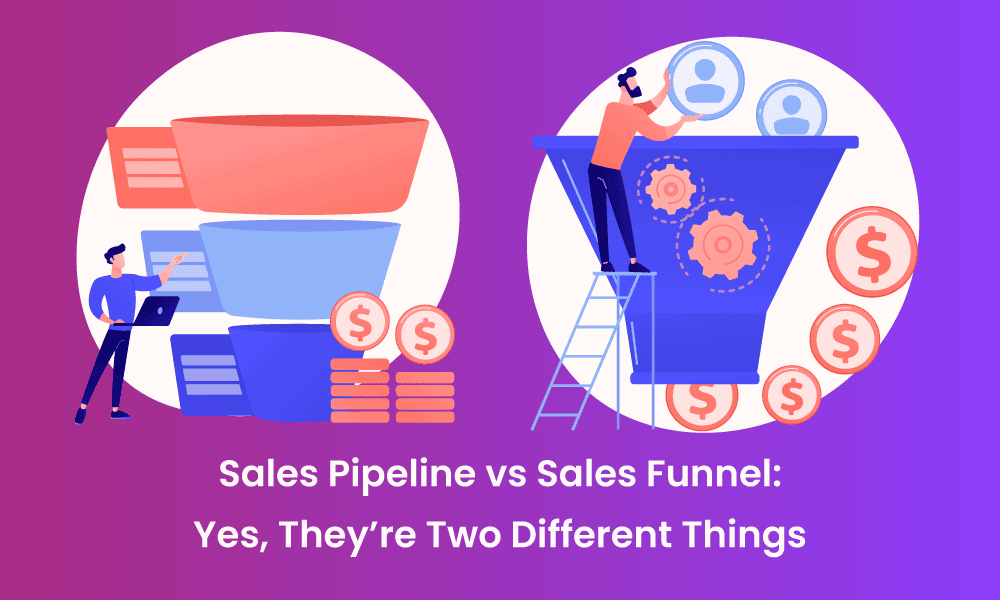 Sales Pipeline vs Sales Funnel