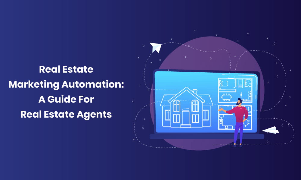 real-estate-marketing-automation