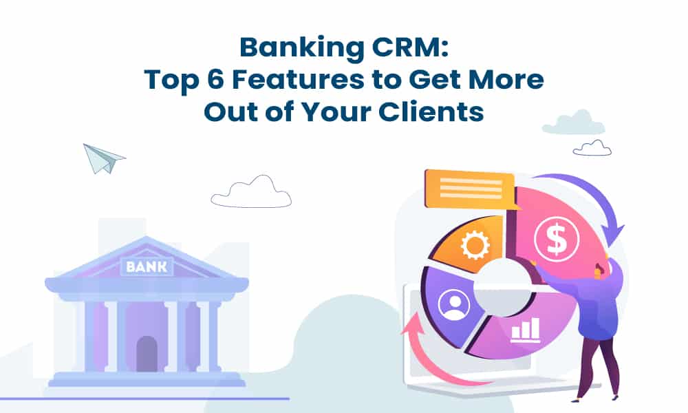 banking-crm-features