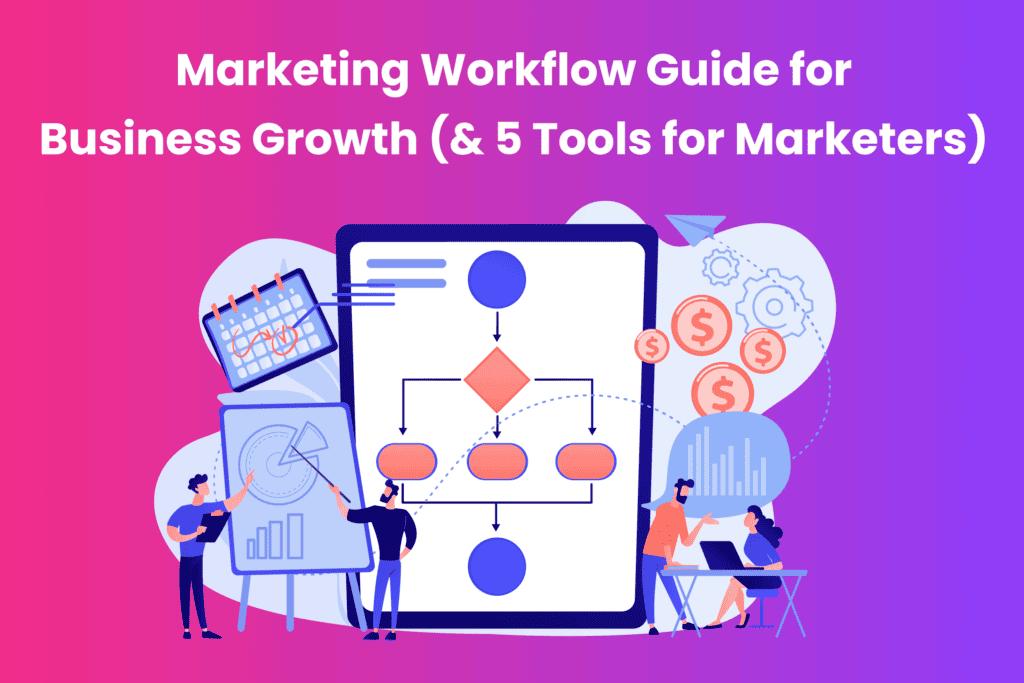 Marketing workflow guide