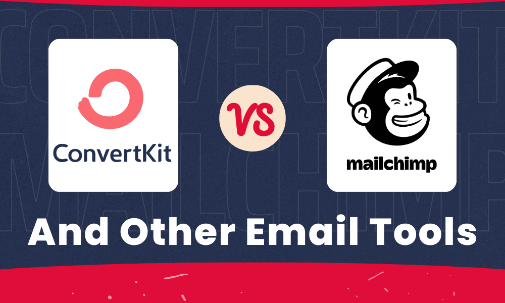 ConvertKit vs Mailchimp