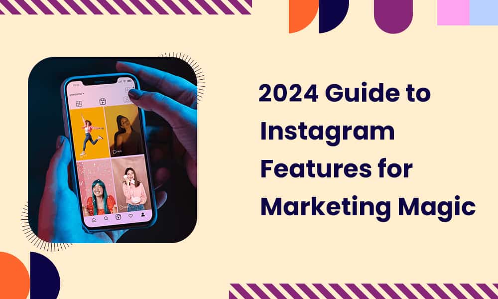 instagram-features-for-marketing