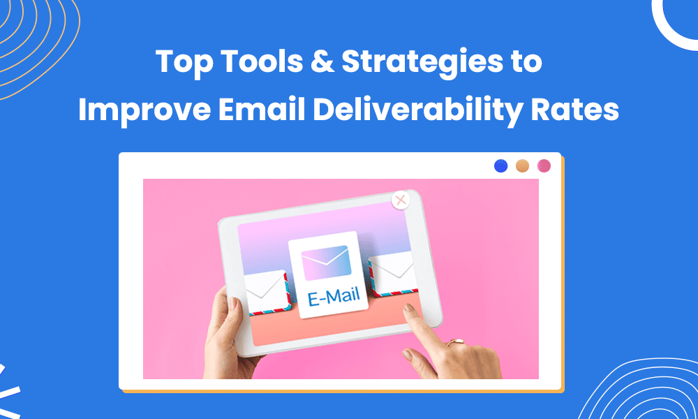 improve-email-deliverability-rates