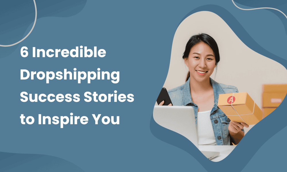 dropshipping-success-stories